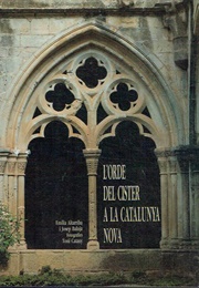 L'orde Del Cister a La Catalunya Nova (Vvaa)