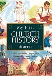 My First Church History Stories (Deanna Draper Buck)