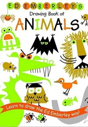Ed Emberley&#39;s Drawing Book of Animals (Ed Emberley)