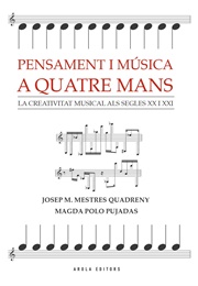 Thought and Music by Four Hands (Magda Polo & Mestres Quadreny)