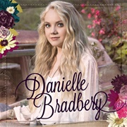 Born to Fly- Danielle Bradbery