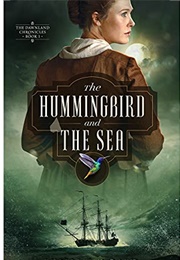 The Hummingbird and the Sea (Jenny Bond)