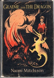 Graeme and the Dragon (Naomi Mitchison)