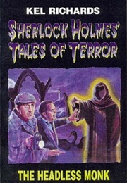 The Headless Monk (Kel Richards)