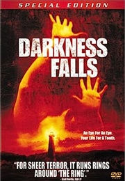 Darkness Falls (2003)