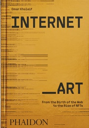 Internet_Art (Omar Kholeif)