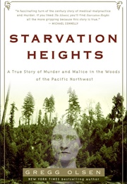 Starvation Heights (Gregg Olsen)