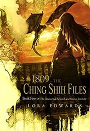 1809: The Ching Shih Files (Lora Edwards)