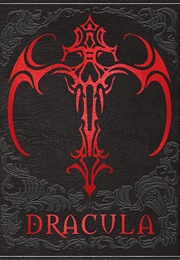 Dracula Illuminated (Bram Stoker)