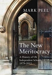The New Meritocracy (Mark Peel)