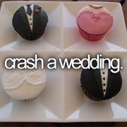 Crash a Wedding