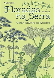 Floradas Na Serra (Dinah Silveira De Queiroz)