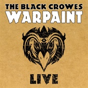 Warpaint Live (The Black Crowes, 2009)