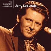 To Make Love Sweeter for You - Jerry Lee Lewis