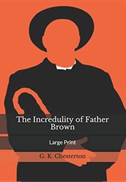 The Wisdom of Father Brown (G. K. Chesterton)