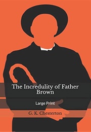 The Wisdom of Father Brown (G. K. Chesterton)