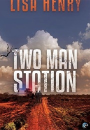 Two Man Station (Lisa Henry)