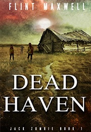 Dead Haven (Flint Maxwell)