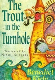 The Trout in the Turnhole (Benedict Kiely)