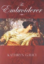 The Embroiderer (Kathryn Gauci)