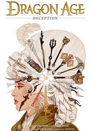 Dragon Age: Deception (Nunzio Defilippis, Christina Weir)