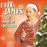 12 Songs of Christmas (Etta James, 1998)