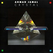 Ahmad Jamal - Crystal