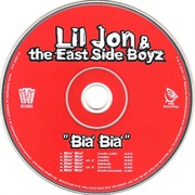 Bia&#39; Bia&#39; - Lil Jon &amp; the East Side Boyz