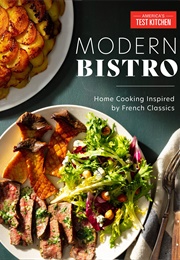 Modern Bistro (America's Test Kitchen)