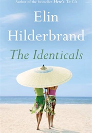 The Identicals (Elin Hilderbrand)