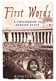 First Words (Rosetta Loy)