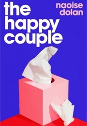 The Happy Couple (Naoise Dolan)