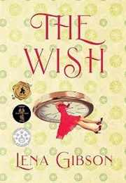 The Wish (Lena Gibson)