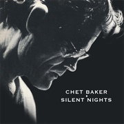 Chet Baker - Silent Nights