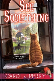 See Something (Carol J. Perry)