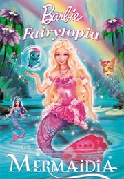Barbie Fairytopia Mermaidia (2006)