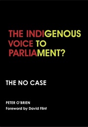 The Indigenous Voice to Parliament? (Peter O'Brien)