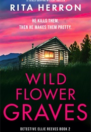 Wildflower Graves (Rita Herron)