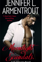 Moonlight Scandals (Jennifer L. Armentrout)