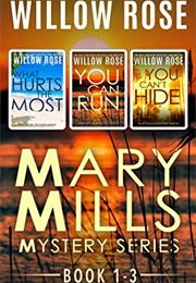 Mary Mills Series Books 1-3 (Willow Rose)