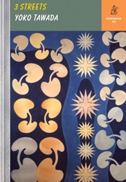 3 Streets (Yoko Tawada)