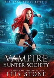 The Dark Bond (Leia Stone)