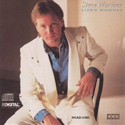 Life's Highway - Steve Wariner