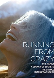Running From Crazy (2013)