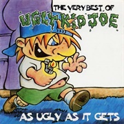 Ugly Kid Joe - The Very Best of Ugly Kid Joe (As Ugly as It Gets)