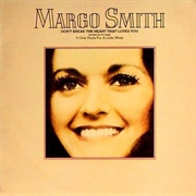 It Only Hurts for a Little While - Margo Smith
