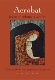 Acrobat (Nabaneeta Dev Sen)