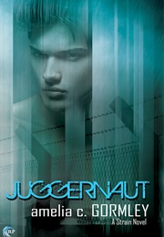 Juggernaut (Amelia C. Gormley)