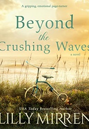 Beyond the Crushing Waves (Lilly Mirren)
