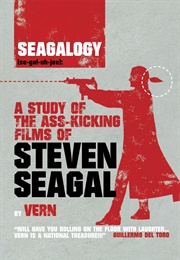Seagalogy (Vern)